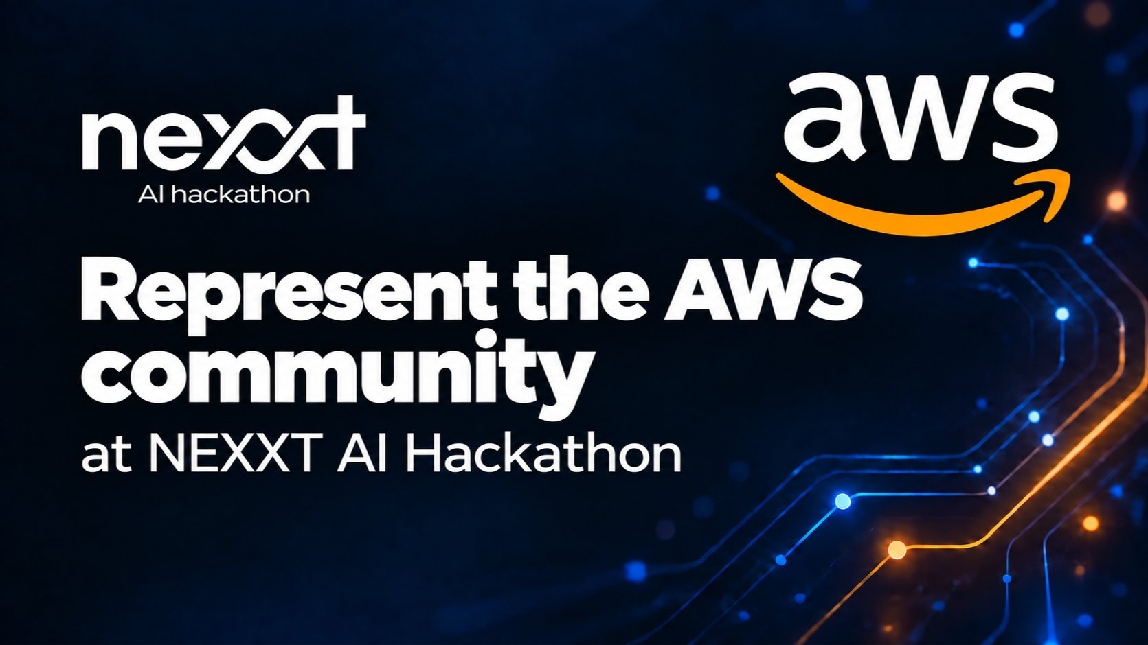 AWS Community @ NEXXT AI Hackathon